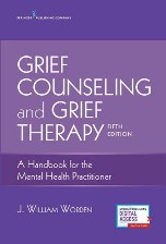 Grief Counseling and Grief Therapy 5th Edition